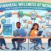 Financial Wellness at Work